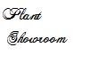 Plant Showroom