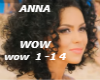 ANNA - WOW