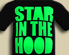Star In The Hood....