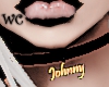 wc• Johnny Choker
