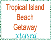 Tropical Beach Getaway