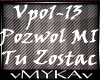 POZWOL MI TU ZOSTAC