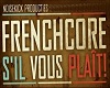 Frenchcore DR peakock