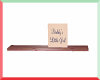 MAU/ DADDYs GIRL DECOR