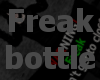(D4)The Freak Bottle