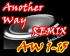 ~ANOTHER WAY REMIX~