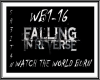 WATCH THE WORLD BURN+MD
