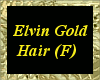Elvin Gold Hair - F