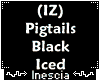 (IZ) Pigtails Black Iced