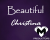 MM! Beautiful- Christina