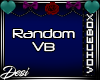D| Random VB