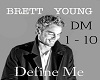 [RR] Define Me - Brett