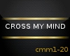 Z | Cross My Mind