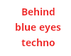 Behind blue eyes techno