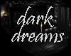 dark dreams