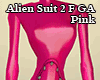 Alien Suit 2 F GA pink