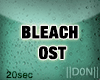 |D| BLEACH  OST