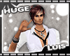 <LA>Luis "Huge"