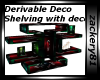 Derv Deco Shelving New