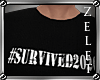 |LZ|#Survived2020 Shirt