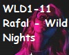 Rafal-Wild Nights
