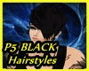 [P5] BLACK HAIR