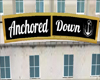 Anchored Down [Doozerrr]