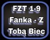 FANKA - Z TOBA BIEC
