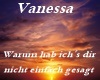 Vanessa-Warum hab ich´s