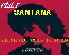 SANTANA - I love you ...