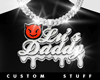 Custom Lu's Daddy Chain