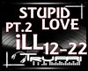 !T!! STUPID LOVE