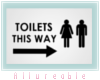 A* Toilets  Sign
