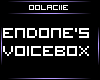 Endone's Voicebox