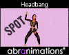 Headbang Dance Spot