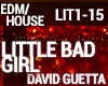 David Guetta Little Bad