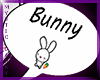 ~Myst~ Bunny Headsign