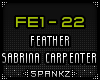 FE - Feather - Sabrina C