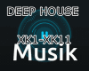 XK1-XK11 DEEP HOUSE
