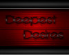Deepest Desires