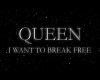 Queen-I want to break fr