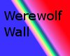 Werewolf Wall