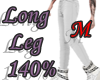 M - Long Leg 140%