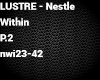 LUSTRE - Nestl Within P2
