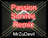 Passion Survive Remix