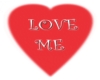 Love Me...