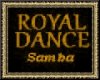 Royal Dance Samba