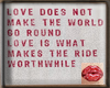 Love does not make ....