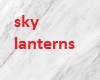 Sky Lanterns