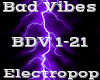 Bad Vibes -Electropop-